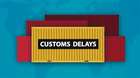 held at customs